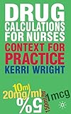 Drug calculations for nurses
