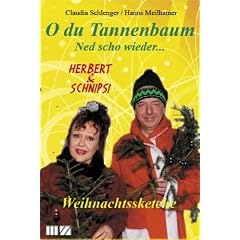 Ned scho wieder... O du Tannenbaum: Herbert & Schnipsi