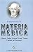 Hahnmann's Materia Medica: "Materia Medica Pura", "Chronic Diseases - Their Peculiar Nature and Their Homoeopathic Cure"
