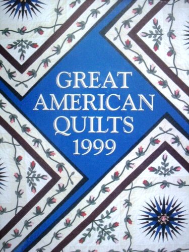 Great American Quilts 1999