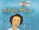 Autistic Planet