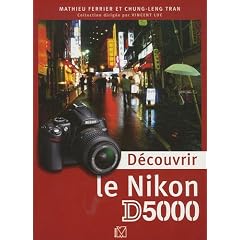 D�couvrir le Nikon D5000