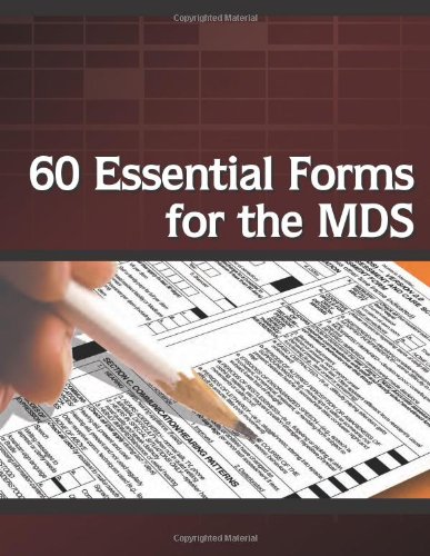 60 Essential Forms for the MDS