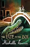 The fate in the box