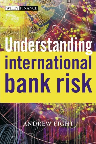 Understanding International Bank Risk (The Wiley Finance Series)