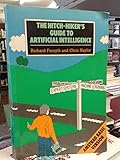 The hitch-hiker's guide to artificial intelligence