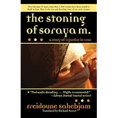 The Stoning of Soraya M.: A Story of Injustice in Iran