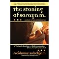 The Stoning of Soraya M.: A Story of Injustice in Iran