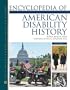 Encyclopedia of American Disability History (3 Volume set)