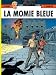 Lefranc, Tome 18 : La momie bleue