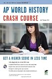 AP World History Crash Course (Advanced Placement (AP) Crash Course)