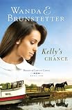 Kelly's Chance (Brides of Lehigh Canal Book 1)