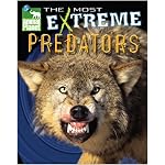 Animal Planet The Most Extreme Predators (Animal Planet Extreme Animals) book cover