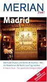 Madrid (Merian live): Barrio de Chueca und Barrio de Huertas - Wo die Madrilenen die Nacht zum Tag machen - Palacio Real - Die spanische K&ouml;nigsresidenz - Thomas Hirsch