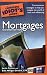 The Complete Idiot's Guide to Mortgages, 2E