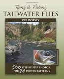Tying and Fishing Tailwater Flies