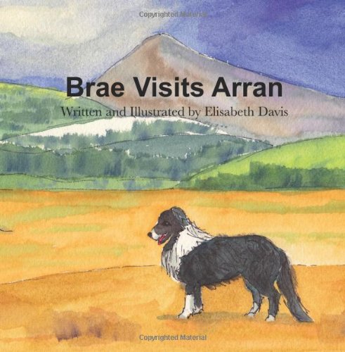 Brae Visits Arran
