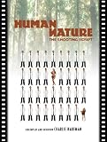 Human Nature: The Shooting Script (Newmarket Shooting Script Series)