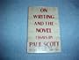 On Writing and the Novel