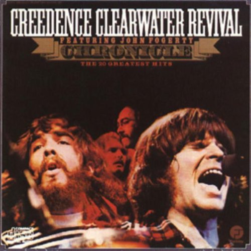 CREEDENCE CLEARWATER REVIVAL：CHRONICLE THE 20 GREATESTHITS