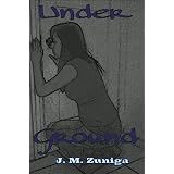 Under Ground (The Diamond Mini-Series)