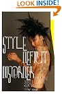 Style Deficit Disorder...