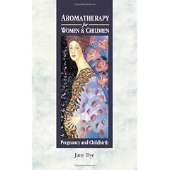 Aromatherapy for Women & Children