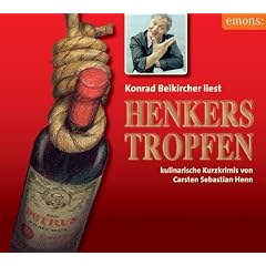 Henkerstropfen: Kulinarische Kurzkrimis