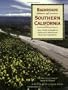 Backroads of Southern California: Your Guide to Southern California's Most Scenic Backroad Adventures