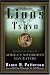 The Lions of Tsavo : Exploring the Legacy of Africa's Notorious Man-Eaters