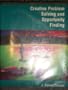 Creative Problem Solving and Opportunity Finding (Decision Making and Operations Management)