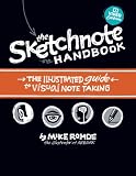 The Sketchnote Handbook Video Edition: the illustrated guide to visual note taking (includes The Sketchnote Handbook book and access to The Sketchnote Handbook Video)