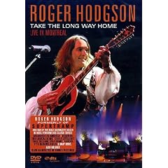 Roger Hodgson - Take The Long Way Home