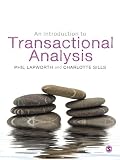 An introduction to transactional analysis : helping people change