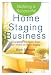 Building a Successful Home Staging Business