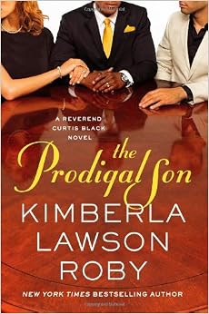 The Prodigal Son (Book 11) - Kimberla Lawson Roby
