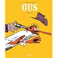 Gus, Tome 3 : Ernest