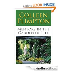 Mentors in the Garden of Life