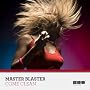 Come Clean <a href="http://www.amazon.de/Come-Clean/dp/artist-redirect/B002BHC8DM">Master Blaster</a><span class="byLinePipe"> | </span><span class="byLinePipe">Format:</span> MP3-Download