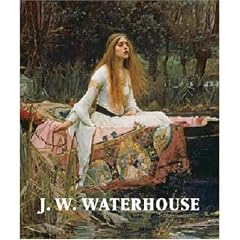 J. W. Waterhouse: The Modern Pre-Raphaelite
