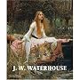 J. W. Waterhouse: The Modern Pre-Raphaelite