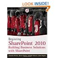 Beginning SharePoint 2010: Building Business Solutions with SharePoint (Wrox Programmer to Programmer)