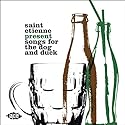 Saint Etienne Presents: Songs for The Dog & Duck
