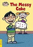 The messy cake