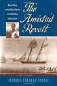 The Amistad Revolt: Memory, Slavery, and the Politics of Identity in the United States and Sierra Leone