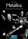 Metallica: The Stories Behind the Biggest Songs (Stories Behind Every Song)