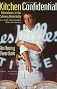Kitchen Confidential