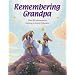 Remembering Grandpa