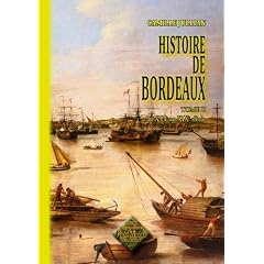 Histoire de Bordeaux (tome 2 : du XVIe au XIXe si�cle)
