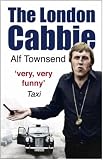 The London Cabbie: A Lifes Knowledge